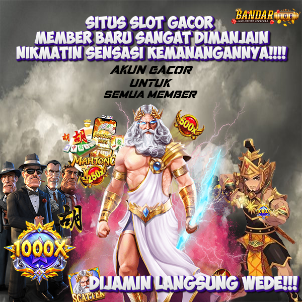 Bandar108 slot gacor terpercaya